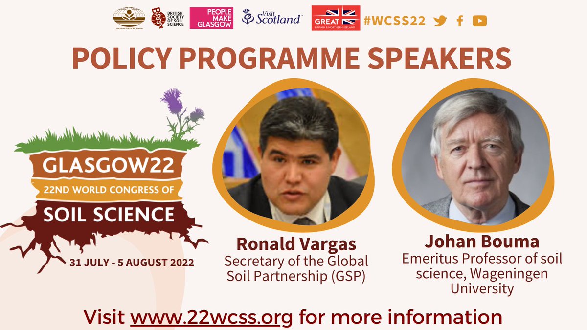 Announcing our #Soil #Policy #Speakers! @vargasfao and Johan Bouma explore various areas of soil policy. For more information and to #register, visit our website here: 22wcss.org/programme/poli… @IUSS_Soil @Soil_Science @VisitBritain @VisitScotland #IUSS #BSSS #Science #SoilScience
