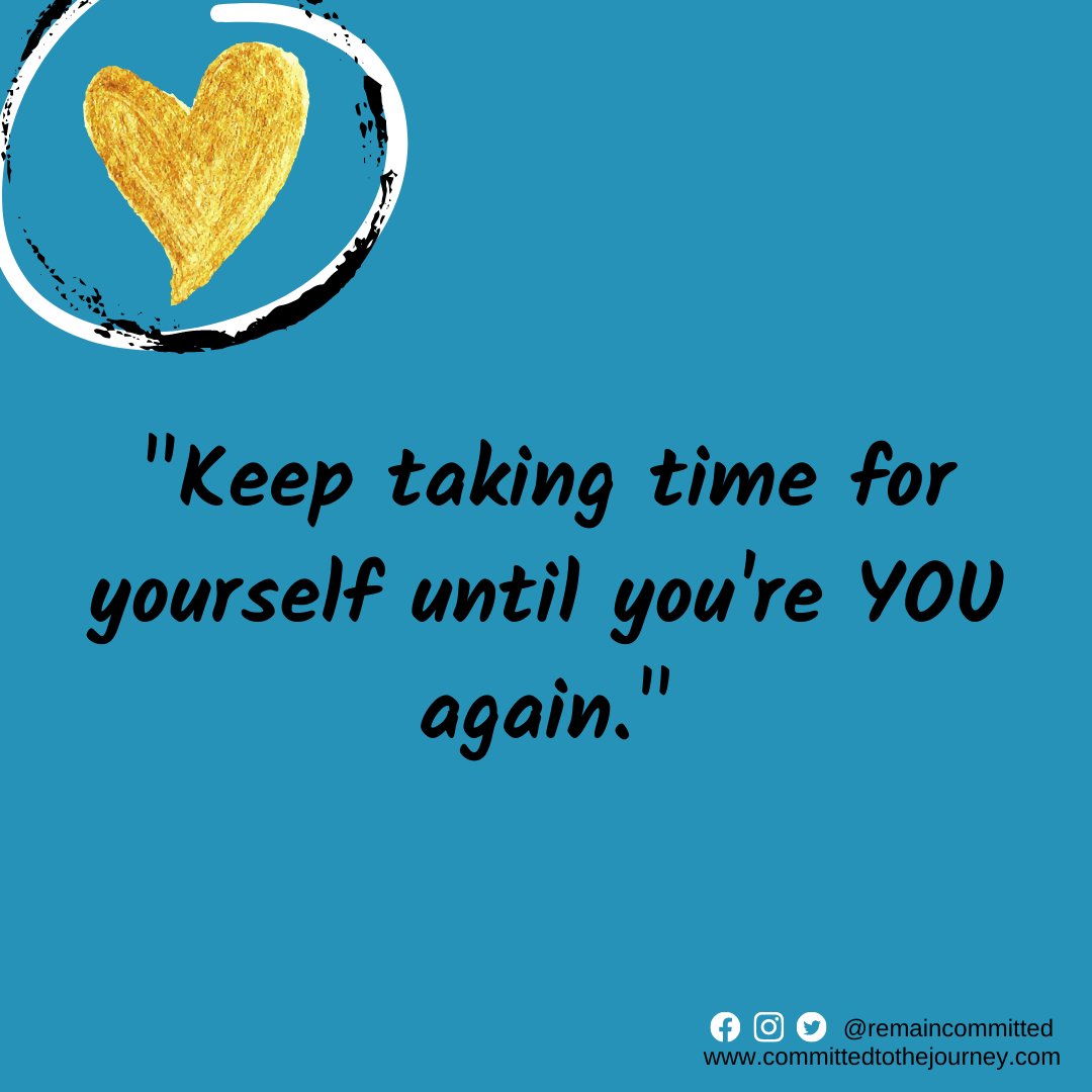 RemainCommitted's tweet photo. Take all the time you need, you don't have to rush.
#remaincommitted #mentalhealthawareness #behappybehealthy #selfcare https://t.co/ylNaQ3NY69