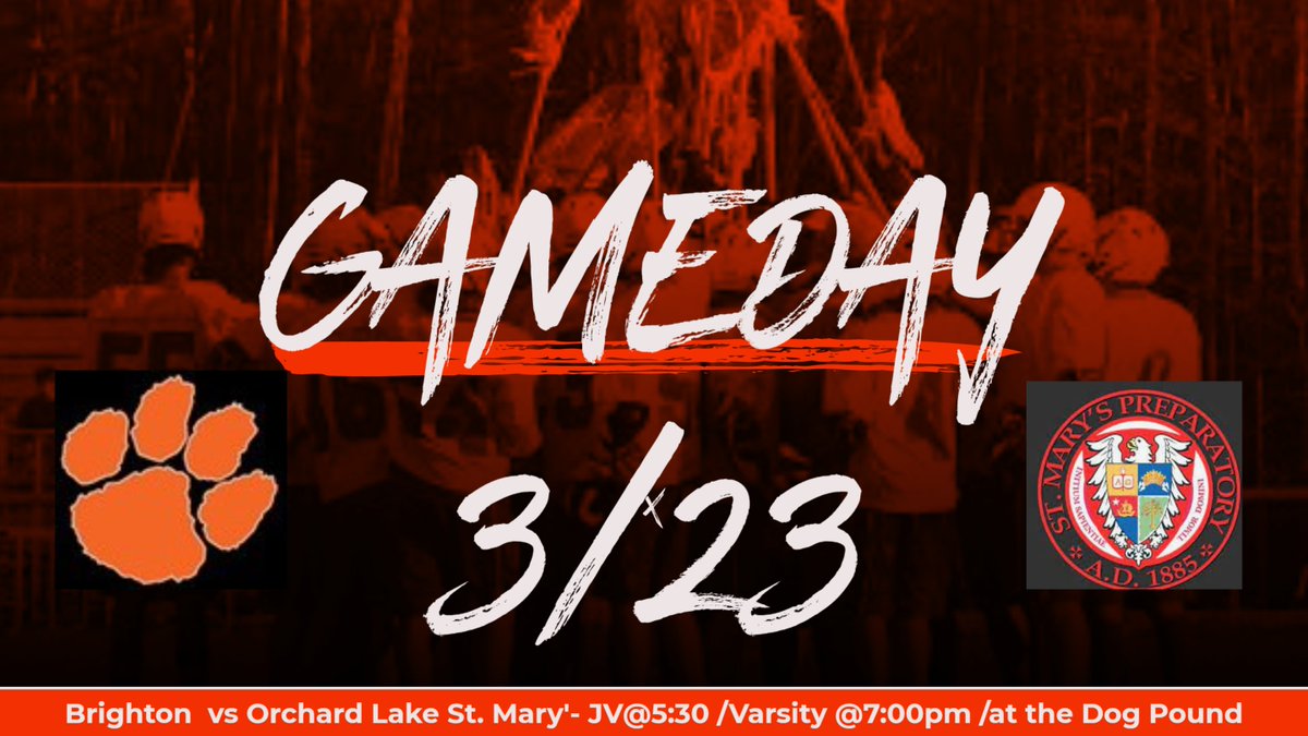 MHSAA Boy's Lacrosse starts today.  Brighton opens against Orchard Lake St. Mary's.