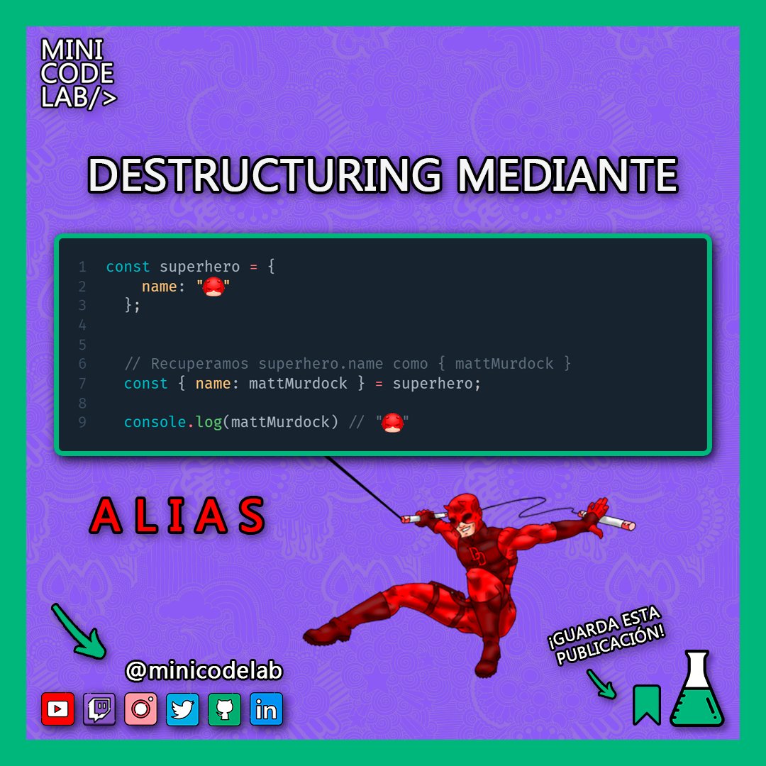minicodelab's tweet image. ¡Buenos días MiniCoders!
Hoy Matt Murdock os enseña a hacer Destructuring mediante un "Alias"... Que eso se le da bastante bien.
¡No olvides compartir la publi si te ha molado y guardarla para tenerla a mano!
#MiniCodeLab
