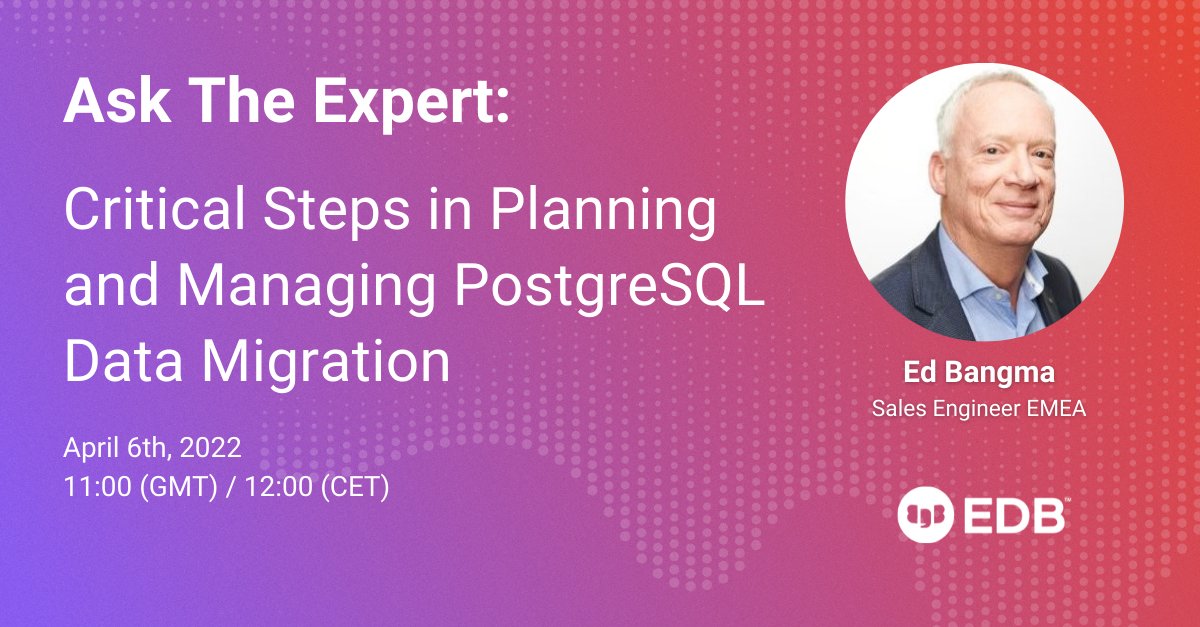 EDBPostgres's tweet photo. Join @edbangma to discuss the #Postges data migration process, demonstrate the tools and frameworks which can accelerate the process, lower the risk, and provide better results. Register here: https://t.co/gTgy19m842
#PowerToPostgres with @EDBPostgres https://t.co/dMondGksIA