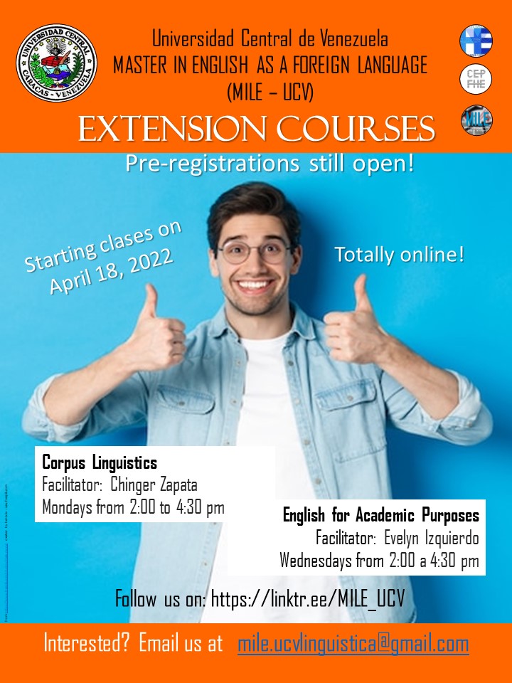 Pre-registrations for our #masters' extension #courses still open: #Corpus #Lingüístics' &amp; #English for #Academic #Purposes'. Totally online! Come join us! Info: mile.ucvlinguistica@gmail.com. Follow us linktr.ee/MILE_UCV #masterscourses #EAP #EFL #ESL #teaching #UCV #MILE