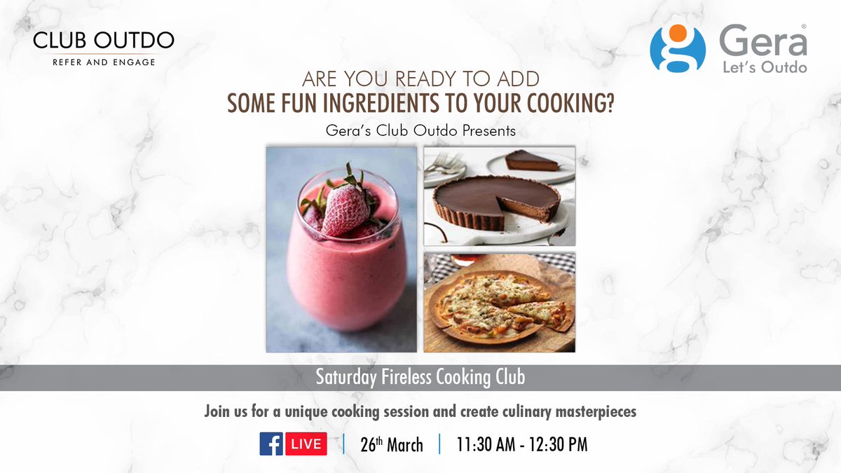 geradevelopment's tweet photo. Let’s make cooking fun!
From khakra pizza to no-bake mousse tart, level up your culinary skills with our upcoming fireless cooking workshop on Gera’s Club Outdo.

Join us on 26th March, at 11:30 AM and make your cooking fun!
#GeraDevelopments #LetsOutdo #ClubOutdo https://t.co/ZJRqlNrk5O