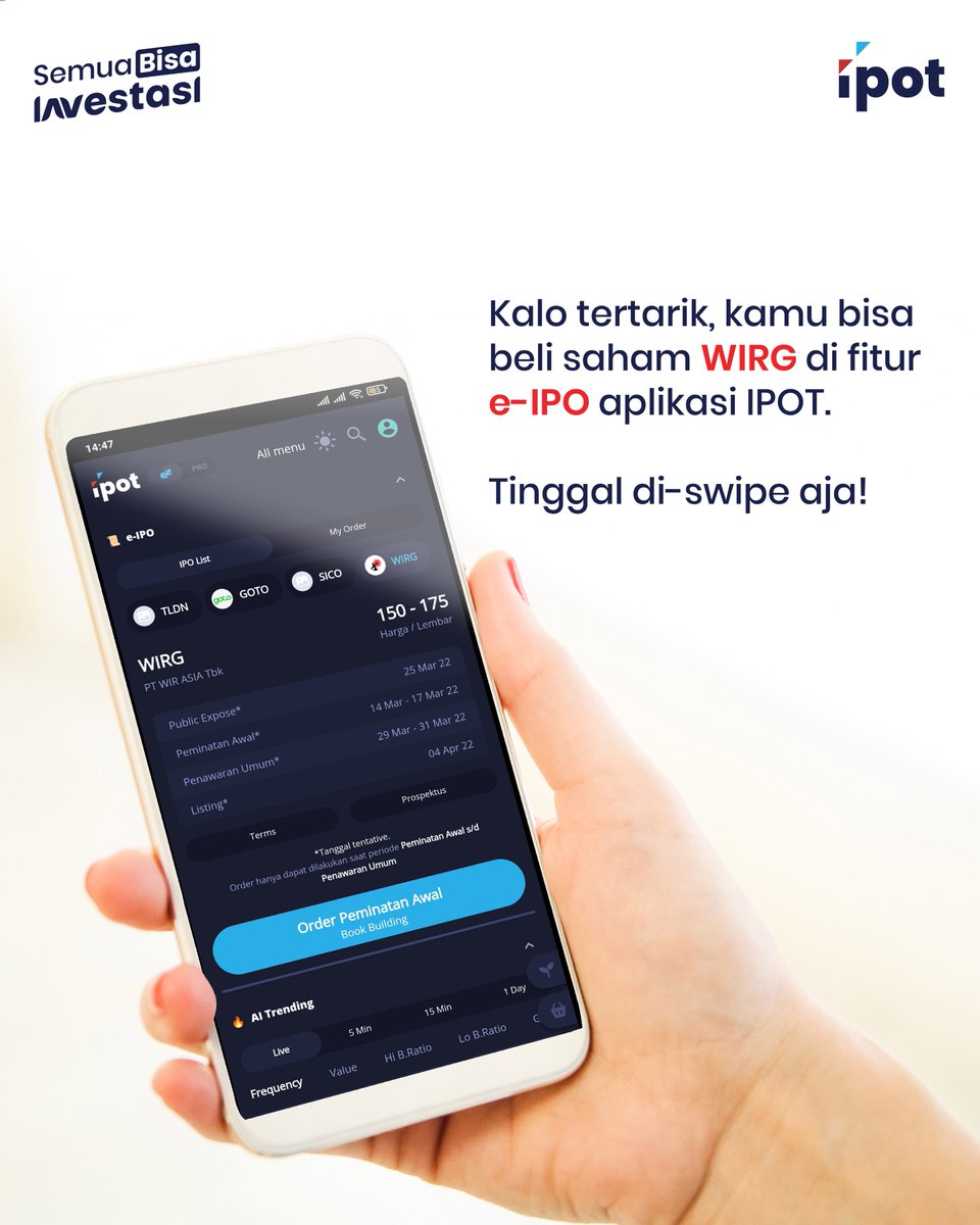 indopremier's tweet photo. Kalau Sobat IPOT tertarik untuk pesan saham $WIRG, bisa dengan mudah pesan di aplikasi IPOT fitur e-IPO.
#adaIPOdiIPOT #MakeItEZ #SemuaBisaInvestasi https://t.co/A7OVqLixIr