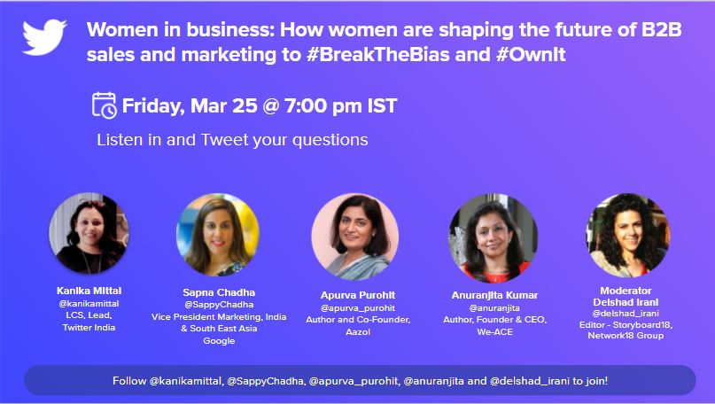delshad_irani's tweet photo. Join us this Friday, March 25, at 7PM 🕖 on @TwitterSpaces with @kanikamittal @SappyChadha @apurva_purohit &amp; @anuranjita to talk about how they’re shaping the future of sales, marketing and business. 

🔗⏬ https://t.co/ZKs0L55cAl

#BreaktheBias #ownit https://t.co/ajOVvNjams