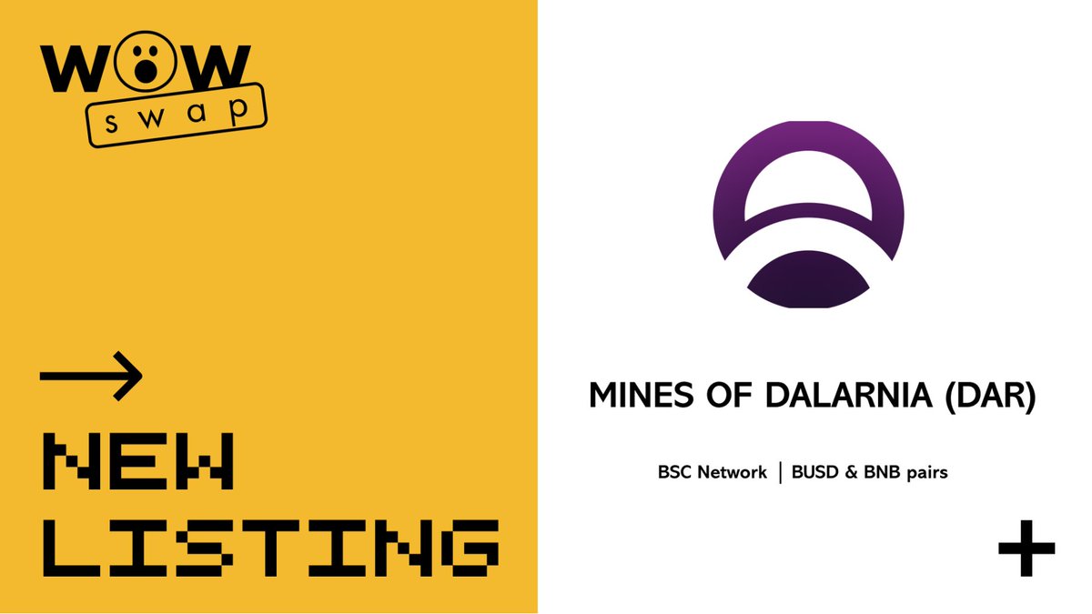 Wowswap_io's tweet photo. 👍 $DAR Listing Announcement 👍

Trade $DAR by @MinesOfDalarnia with 5️⃣x leverage on WOWswap

😎No KYC
🤪Simple as a Pancakeswap trade
📈Up to 5x leverage

👉Trade on https://t.co/x0MN2Ry2Su
👉Refer a friend &amp; earn up to $100,000 USD https://t.co/Kd95WrU1BC

#BSC #DeFi #BNB https://t.co/TQg8IWyVNs