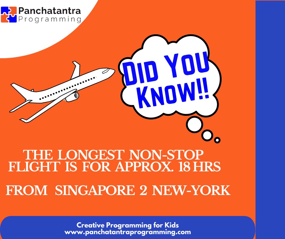 Did you know the longest non-stop flight is from Singapore to New York and lasts for 17 hrs 50 minutes. Learn all about the phases of a flight and take off on your programming journey! #creativecoding #summer2022 #scratch #programmingforkids