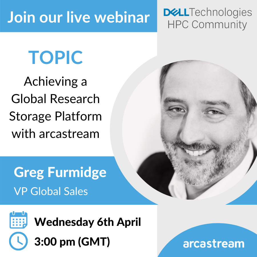 arcastream's tweet photo. Join our VP of Global Sales, Greg Furmidge for @Dell HPC Community's live webinar, where he will be discussing the benefits of choosing arcastream's industry-leading solutions to form a single, #collaborative global namespace.

Register now: https://t.co/BuvXwq1yeq https://t.co/1y7rjDwGHv
