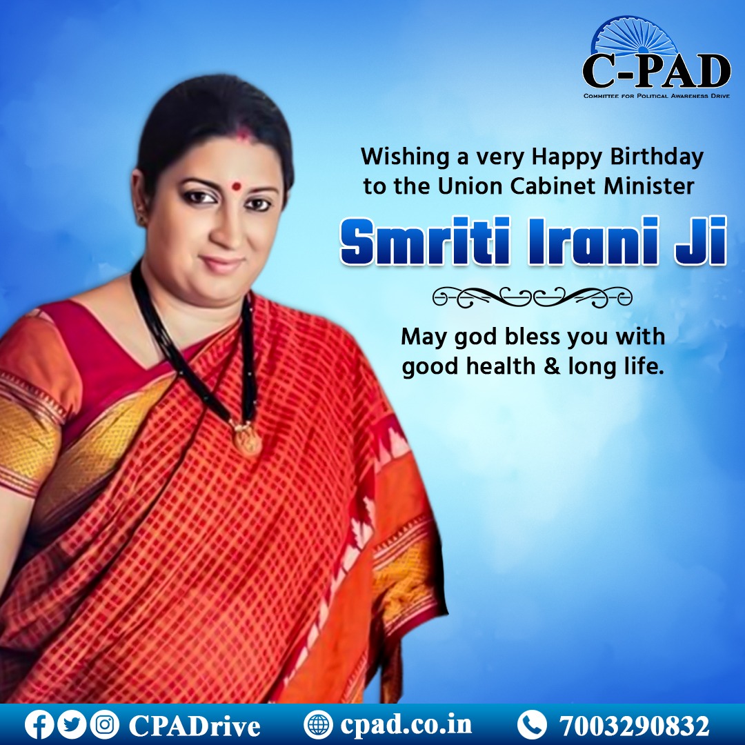 CPADrive's tweet photo. Wishing a very happy birthday to @smritiirani Ji, union cabinet minister. May God bless you with good health &amp; long life. https://t.co/Es92YIrA9v
