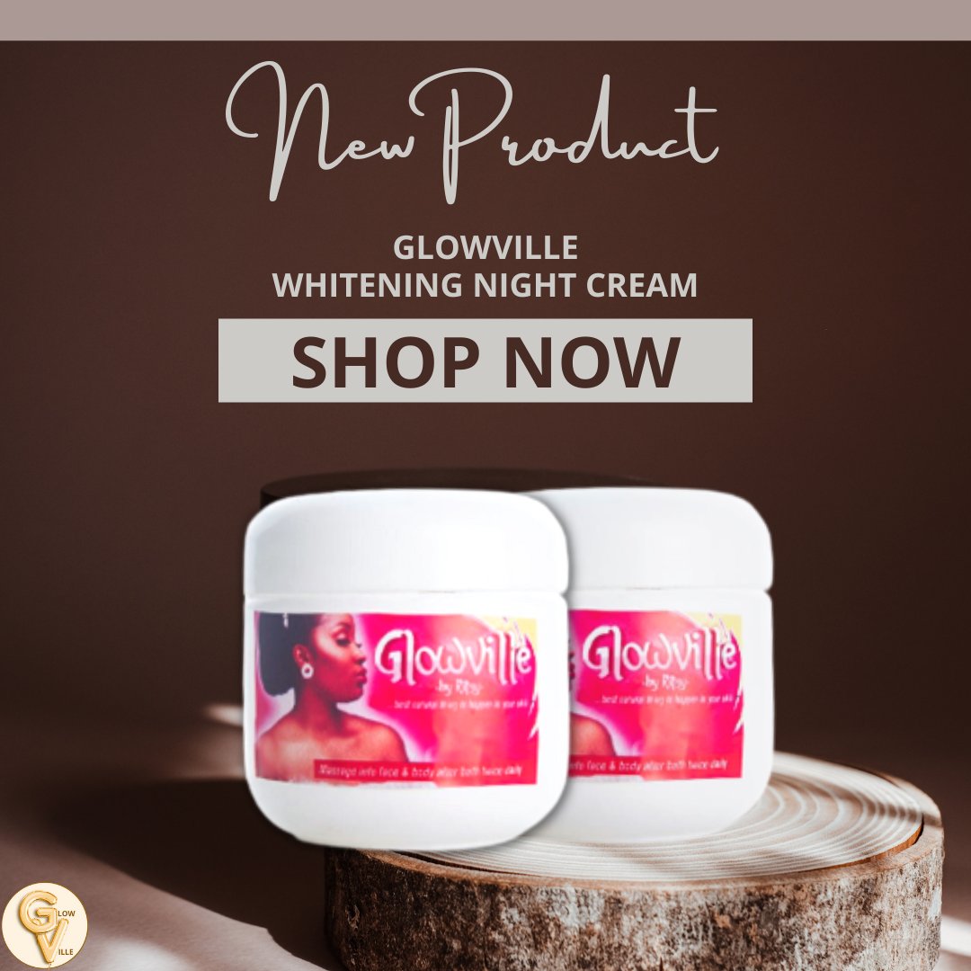Ritsy Beauty Passion On Twitter Glowville Night Face Cream Beautiful Small But Mighty Face Cream That Accentuates Your Natural Face Glow Best Used In The Clearing Of Sunburn Dark Knuckles Dark