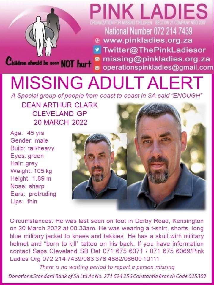 For all those I know in South Africa, please help us find Dean. He is married to my niece and they have 2 lovely young kids ….