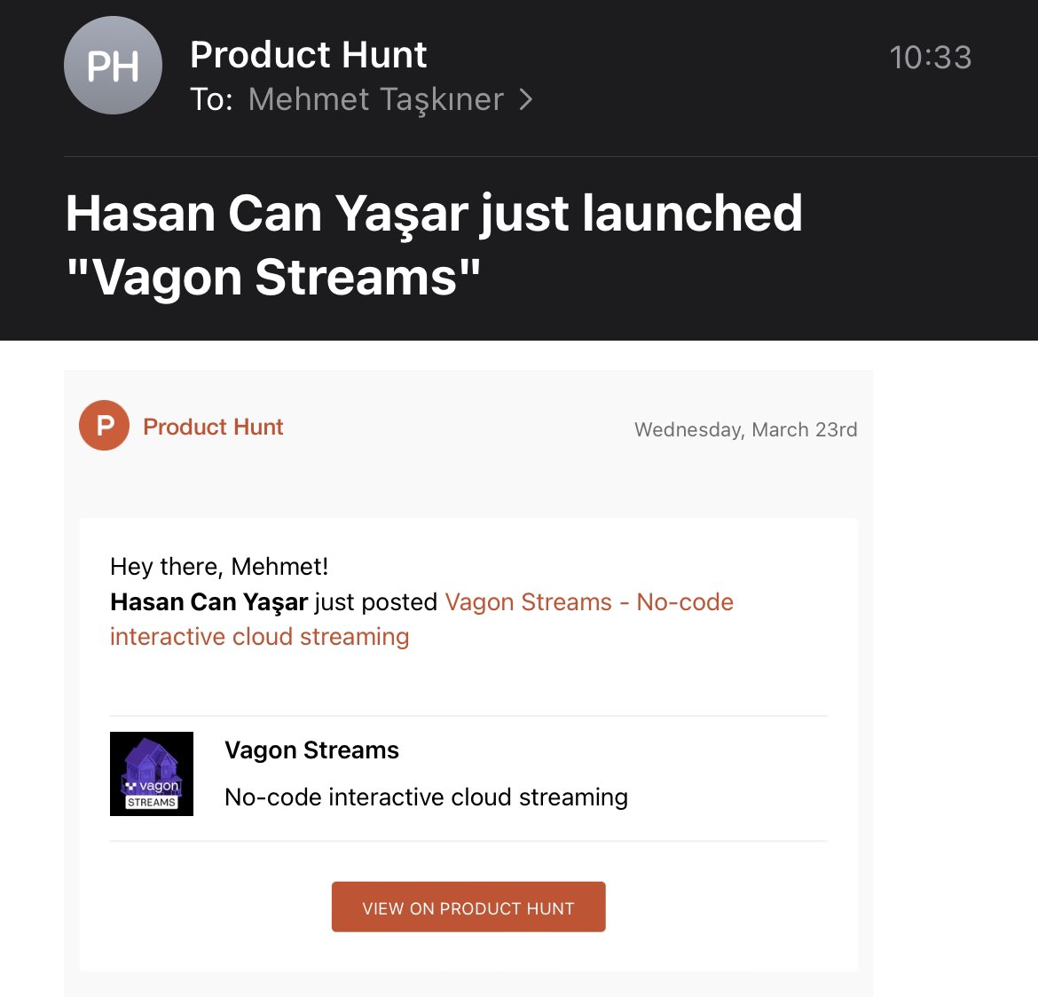 woke up to this lovely mail. @hasancc @vagonHQ producthunt.com/posts/vagon-st…