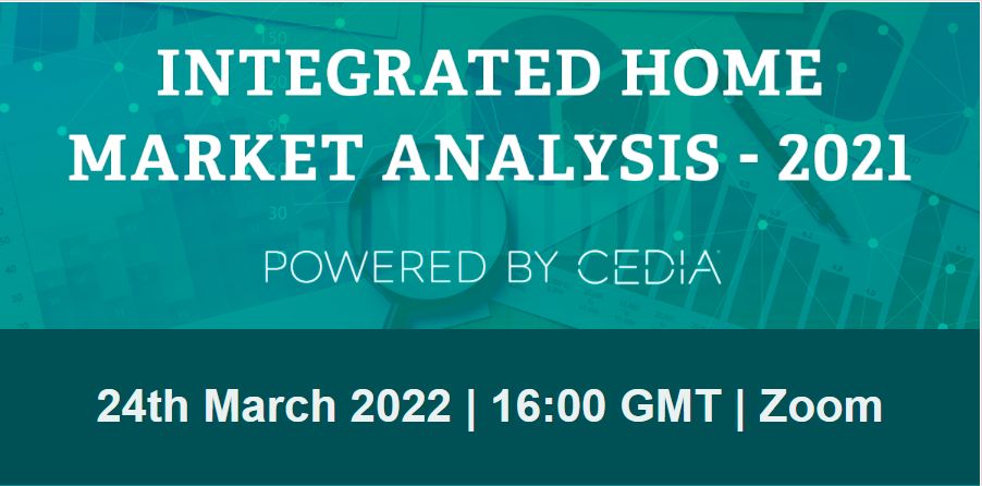 CEDIA_EMEA's tweet photo. Don't forget to register today for our webinar and big reveal of findings from our UK Integrated Home Market Analysis Survey tomorrow at 4pm. You can register here: https://t.co/TMkixapG2E
#CEDIA #IntegratedHome #Survey https://t.co/jbEdssqjcj