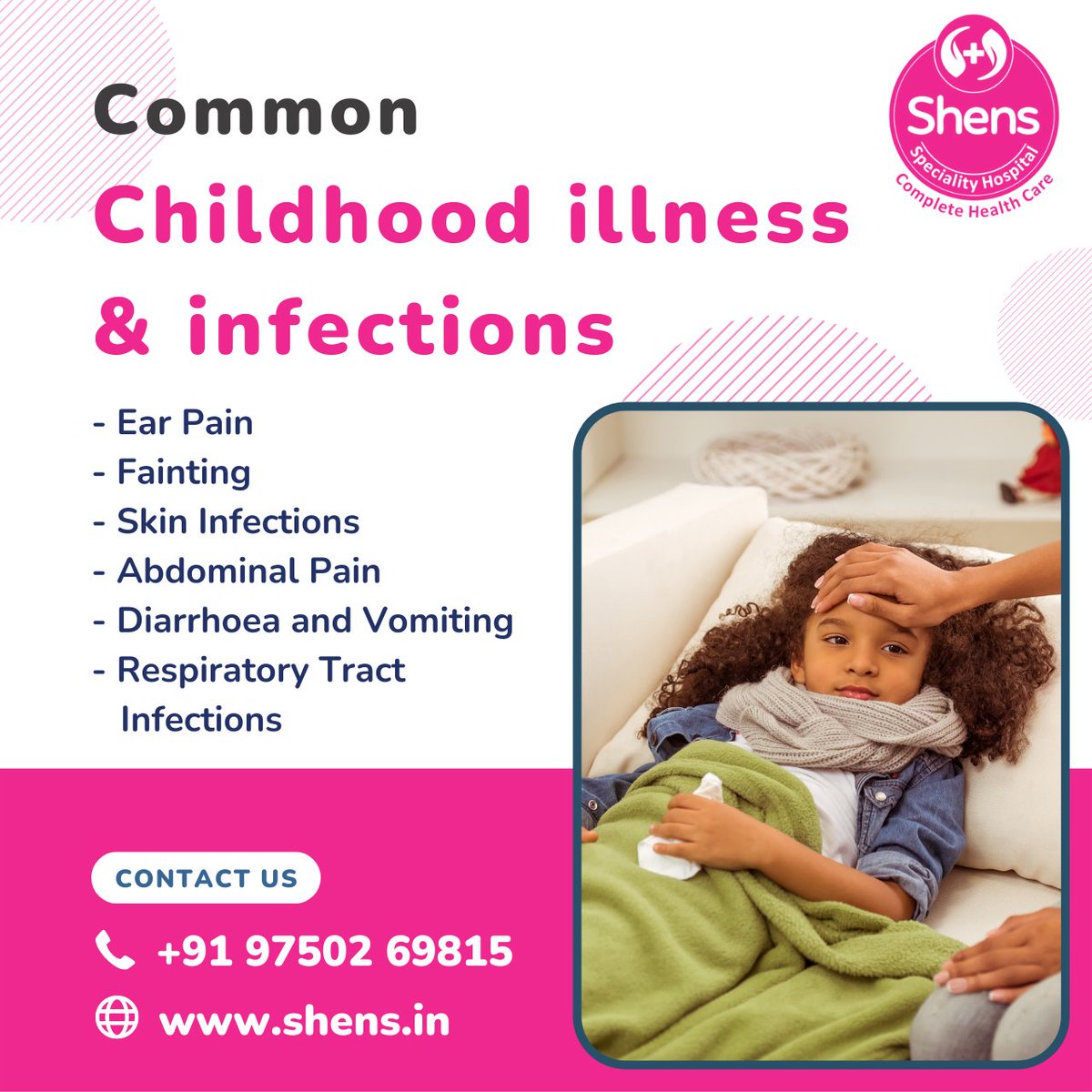 ShensHospitals's tweet photo. Common childhood illness & infections
- Ear pain
- Fainting
- Skin infections Abdomnal pain
- Diarrhoea & vomiting
- Respiratory tract infections
+91 9750269815 / https://t.co/wvId7rnX1Q
#shensspecialityhospital #Preventivehealthcare #healthcare #PediatricService #Newborncare https://t.co/CrHHOkCMBV