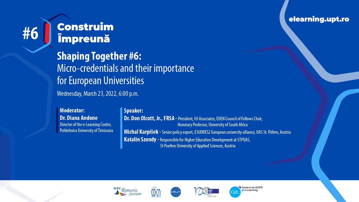 Join us Wed 23 March at 17 CET for a #ShapingTogether webinar on #microcredentials and their impact in #EuropeanUniversities #E3UDRES2 #EINS with <a href="/DonOlcott/">Dr. Don Olcott Jr.</a> <a href="/KarpisekMichal/">Michal Karpíšek</a> <a href="/elearning_upt/">elearning_upt</a> @fh_stpoelten <a href="/EDEN_DLE/">EDEN Digital Learning Europe</a>