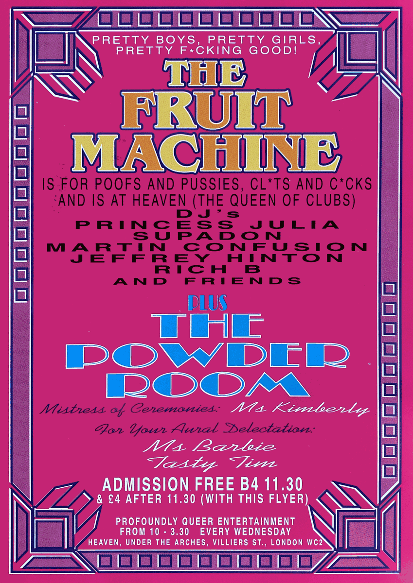 djhistory's tweet photo. And another ace Fruit Machine flyer, with @PrincessJulia__ #supadon #richb @martinconfusion #jeffreyhinton & #richb #heavennightclub #gayclubbing #gayclub https://t.co/mHH3dZEooq