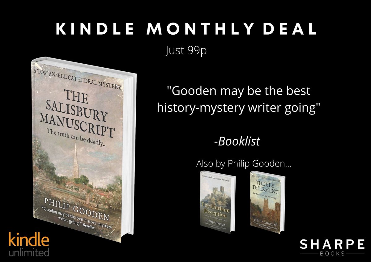 SharpeBooks's tweet photo. #KindleMonthlyDeal 
#99p The Salisbury Manuscript: A Tom Ansell Cathedral Mystery. By @PhilipGooden

'Gooden may be the best history-mystery writer going.' 

@SalisburyCath

https://t.co/IzKsIVUWcl

#crimefiction #boostboost #salisbury https://t.co/N2D6QIMsrY