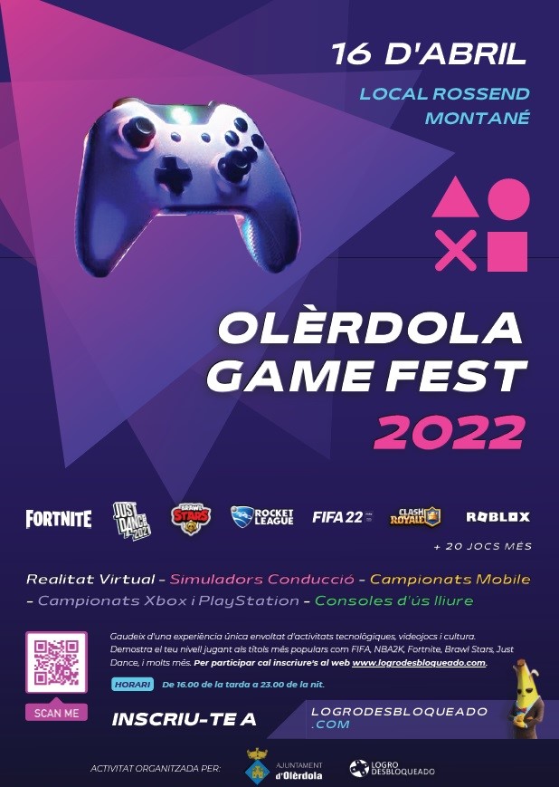 🎮Prepara't per l'Olèrdola Game Fest  2022

📆 Dissabte 16 d'abril 

🕓De 16:00 a 23:00h 

📍Local Rossend Montané de Sant Miquel 

🖥️Inscripcions: logrodesbloqueado.com