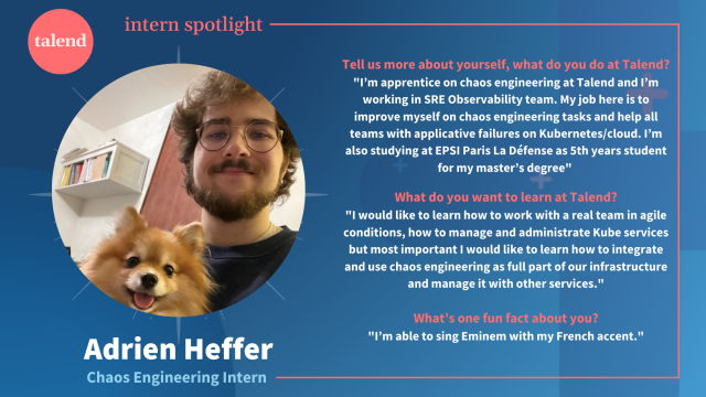 This week's #TalendInterns spotlight we have Adrien in France, who has probably got the coolest job title in #TeamTalend: "Chaos Engineer"! For more on life at #Talend, go to talend.com/careers or reach out to start a conversation. #wevaluepeople #wealsolovedogs #WEAREHIRING