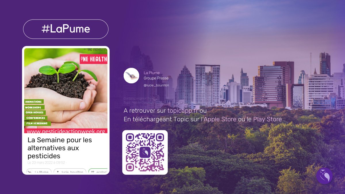 topic_app's tweet image. Nouvel article de #LaPlume à venir découvrir sur Topic !

◊ La Semaine pour les alternatives aux pesticides par La Plume topicapp.fr/articles/6235c…