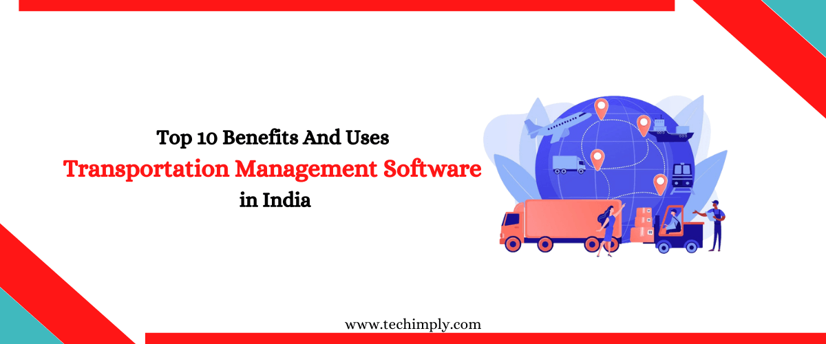 Techimply1's tweet photo. Top 10 Benefits And Uses Of Transportation Management Software in India
Read Article for your benefits click this link:
https://t.co/9JI9lM89WU
#techimply #Transportation #Benefits #uses #Transport #Software #India #Gujarat https://t.co/uarQHVaNi2