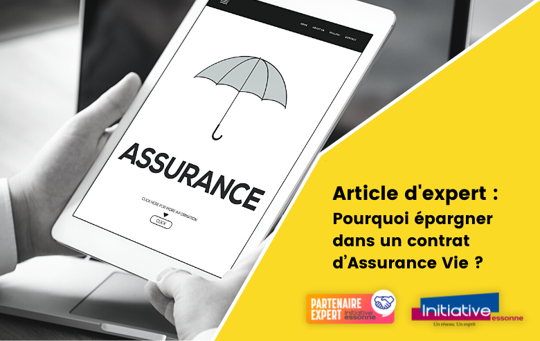 📄 Nouvel article de Partenaire Expert sur notre blog !

✨ Pourquoi épargner dans un contrat d'#assurancevie  ? Découvrez l'article de Carine Marino, spécialiste en gestion de #patrimoine et Partenaire Expert Initiative Essonne !

➡️ Lire l'article : initiative-essonne.com/article-expert…
