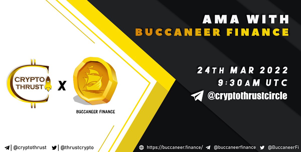 thrustcrypto's tweet photo. #CryptoThrust will be Co-hosting #AMA with @BuccaneerFi
DATE: 24th march 2022
TIME: 9:30 AM UTC
VENUE: https://t.co/wE6ZR5RZ1G
Reward Pool : $100 $USDT
Rules:
Follow us on Twitter:
@thrustcrypto
@BuccaneerFi
Like, Retweet, Ask Questions in Comment and Tag 3 friends https://t.co/NXCUg4syXC
