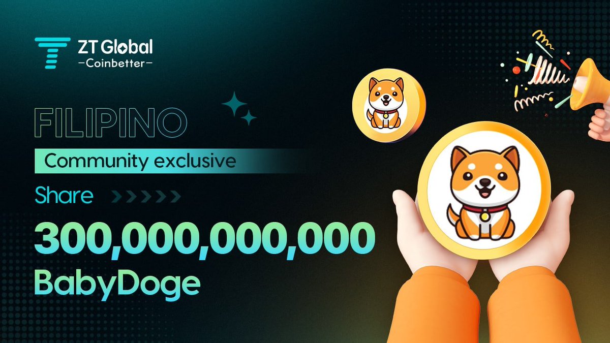 ZT_exchange's tweet photo. 🎉Trade to SHARE🪙
                                                 300,000,000,000 
 $BabyDoge For 🇵🇭Filipino Users🙋
@babydoge

🐶Follow @ZT_exchange
🐶Join our TG: https://t.co/NKh8dwuI6Q
🐶Fill out: https://t.co/bn56LFX51U

⏰18:00 23rd Mar.-24:00 30th,Mar.2022（GMT+8） https://t.co/aptBuXSTZz