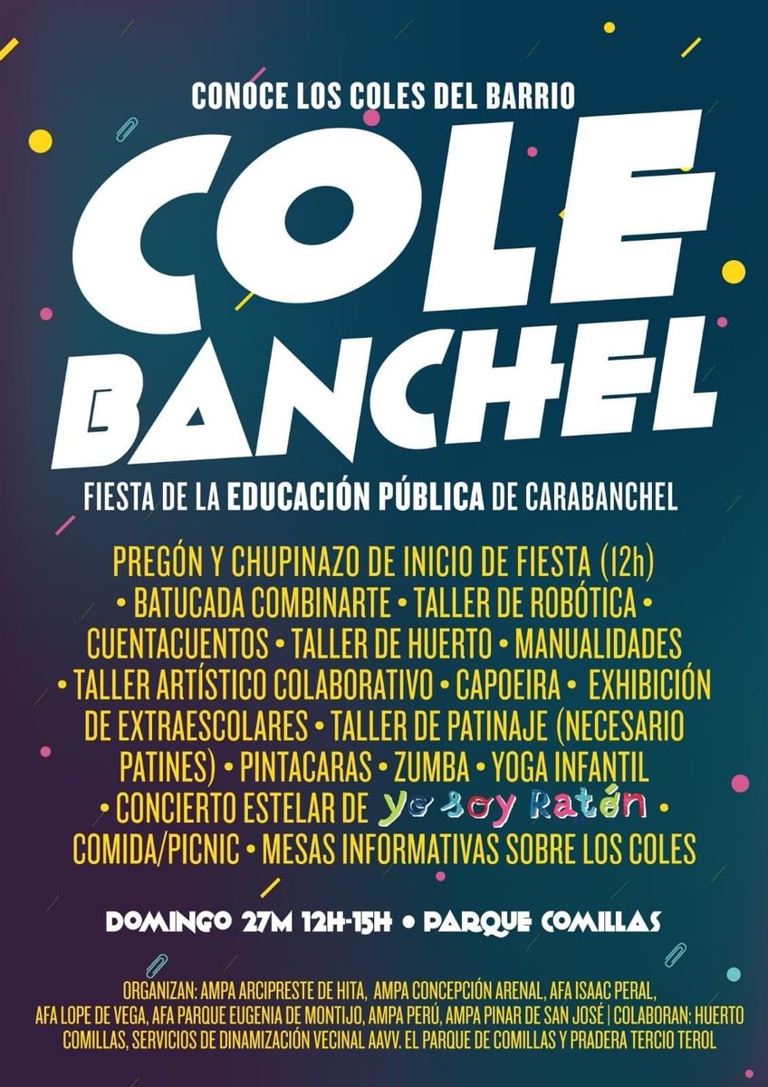 "COLEBANCHEL 2022" un espacio para conocer a los coles del barrio y del distrito de Carabanchel. De la mano de los CEIPs del distrito de #Carabanchel con el apoyo de la <a href="/AvComillas/">A.V Barrio Comillas (Madrid)</a> y el SDV Comillas.

📅 27 de Marzo
🕐 12-15 horas
📍Parque de Comillas 

#DinamizaMadrid  
<a href="/MADRID/">Ayuntamiento Madrid</a>