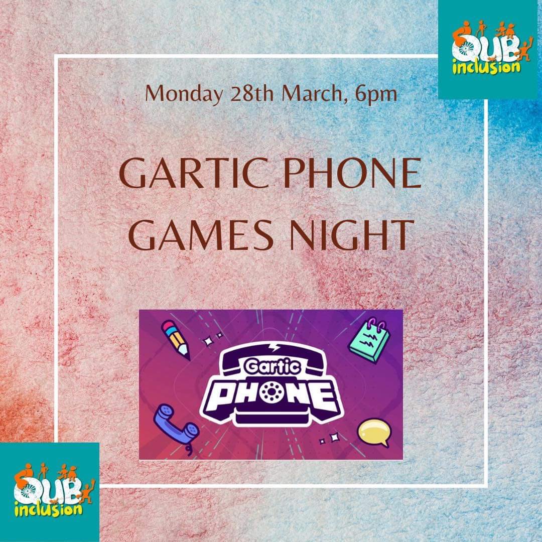 QUBInclusion's tweet photo. 🚨Event announcement🚨

Hi everyone, just a post to let you know that tonight’s games night will be cancelled however we will be hosting one on Monday instead! 

We’ll be playing Gartic Phone, a free drawing game through our Microsoft Teams channel!☺️ https://t.co/n79KIIKpG7
