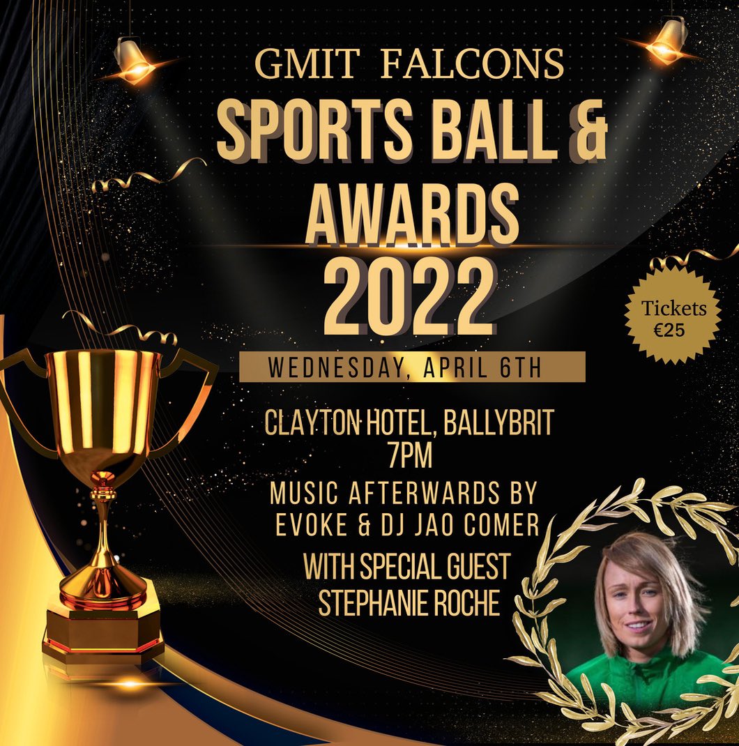 ATUSport_Galway's tweet photo. SPORTS BALL &amp; AWARDS | We're delighted to announce the full line up for the 2022 Sports Ball &amp; Awards w/ special guest @StephanieRoche9

Entertainment will be provided by Evøke &amp; Dj Jao Comer. Tickets are on sale NOW for €25 per person via https://t.co/t998tL4PfA

#GMITSU https://t.co/Mi1kdGhaGp