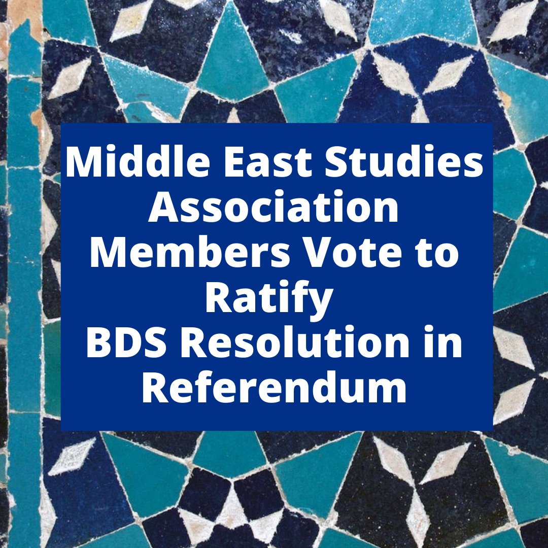 MESA_1966's tweet photo. 80% of participating MESA members have voted in favor of endorsing the BDS resolution in solidarity with Palestinian scholars and students. For more details, see: https://t.co/sIIbSj0tAQ https://t.co/rCbJPN49J8