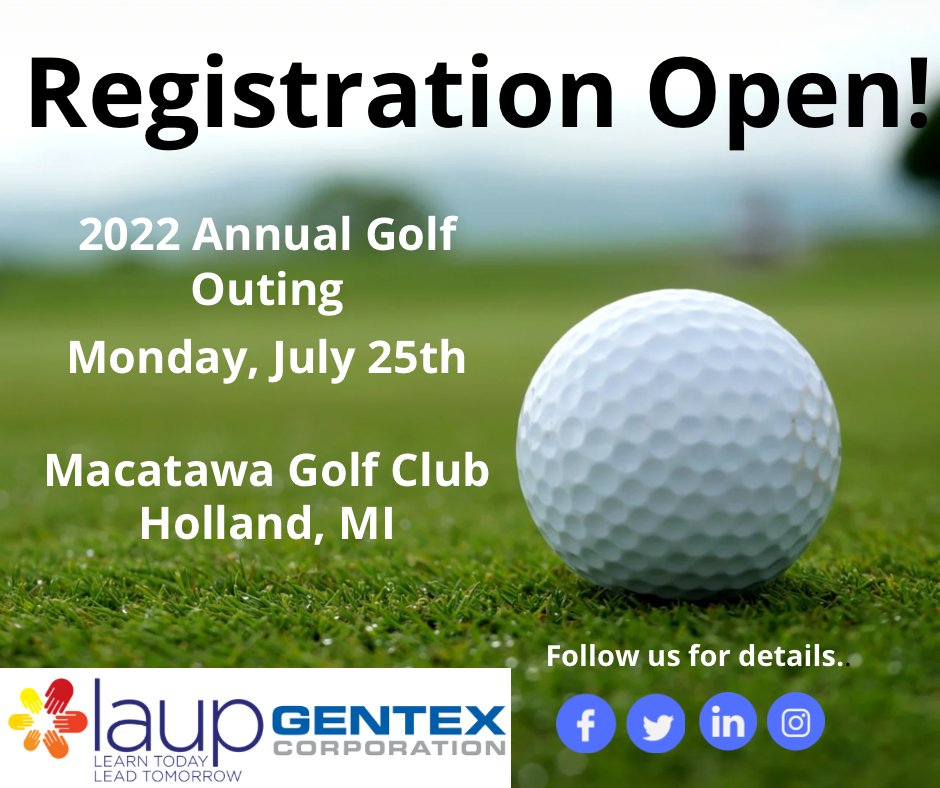 Registration is open NOW for our annual Golf Outing, brought to you by Gentex! Sign up to support our cause while having a great time on the course and networking with community!