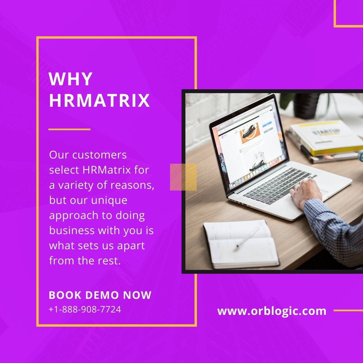 GET READY TO MAKE YOUR HR AWESOME!
Start 30-Days #FreeTrial
orblogic.com

#HRMatrix- The Best #HRM Online #Tool available for any size of #Business and #Startup
- User-Friendly
- Cost-Effective
- 24/7 Global Customer Support
- Cloud-based and mobile
- Online Hiring
