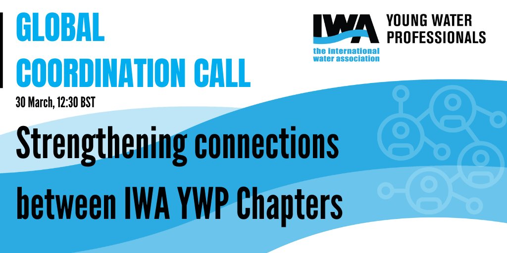 Join the IWA YWP Global Coordination Call on 30 March to strengthen connections between country chapters, share experiences and learn about the benefits of active involvement within the Association. 

IWA IWP members can sign up: iwa-network.org/learn/iwa-ywp-…