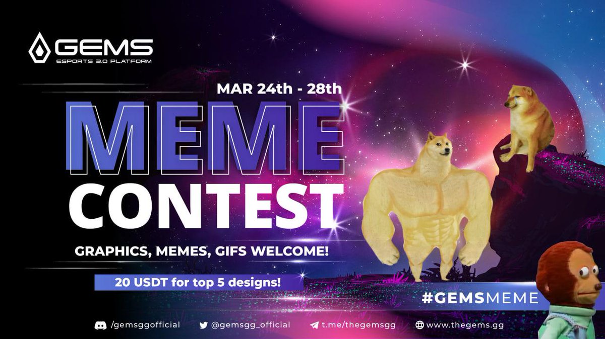 gemsgg_official's tweet photo. ✨GEMS Meme Contest😎
Design a GEMS meme for a chance to be 1/5 winners of 20 USDT!
📆24-28
1. Follow @gemsgg_official
2. Like &amp; RT this post, @ us &amp; 3 friends. Include #GEMSMeme #MemeContest #Meme #GEMSTER
3. MEME to mention >= 1 GEMS feature
4. Post meme👇, Discord &amp; TG https://t.co/4p3b7WOuoi