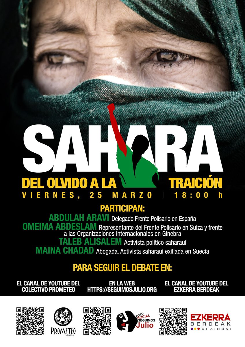 Este viernes 25 a partir de las 18 h. puedes seguir en el enlace adjunto el debate "Sáhara: Del Olvido a la Traición"
youtu.be/Zm9BwSrOzfw