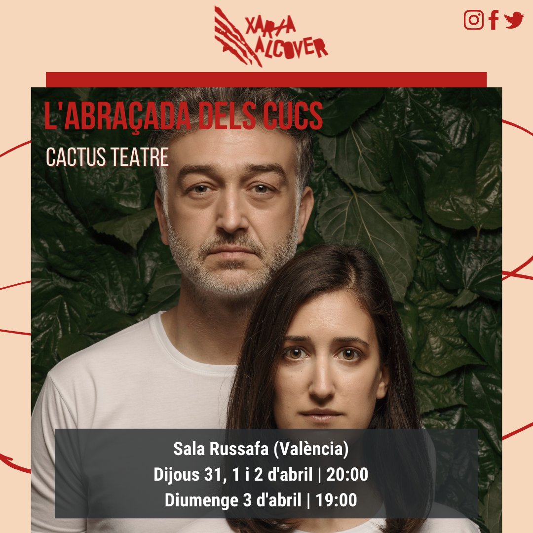 XarxaAlcover's tweet photo. L'ABRAÇADA DELS CUCS de @CactusTeatre està aquest cap de setmana en @salarussafa de #València 😃
🎭Dijous 31 de març, 1 i 2 d'abril a les 20 h
🎭Diumenge 3 d'abril a les 19 h
Més informació i venda d'entrades: https://t.co/In3rgJh6NM
#xarxaalcover #teatreenvalencia #salarussafa https://t.co/od5ZKDfxMu