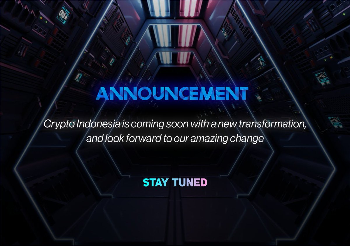Astrapedia_co's tweet photo. 📢We are very excited to tell you that Crypto Indonesia is going to make a transformational change.
Check out the new changes with our new surprises.
stay tuned and wait for us.
#CryptoIndonesia #CryptoInAsia #CryptoIndonesiaTransform #MakeChanges https://t.co/pHjzrbL5bn
