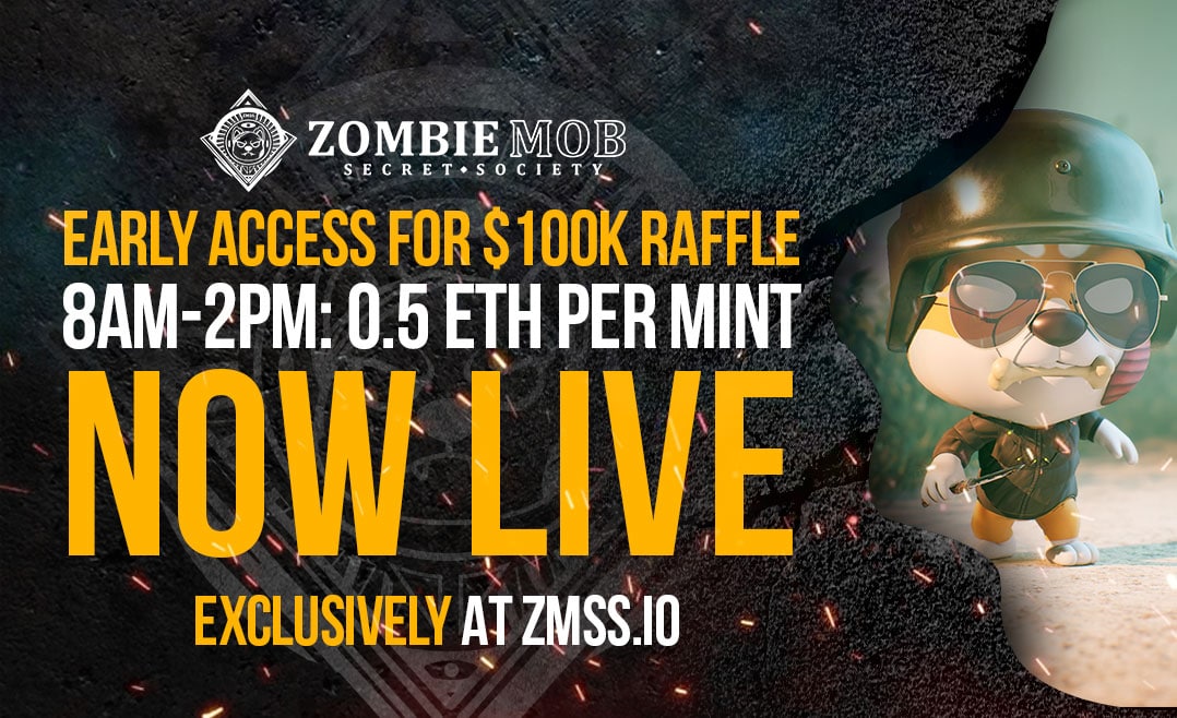 🚨MINTING IS NOW LIVE! 🚨

EXCLUSIVELY AVAILABLE: zmss.io

#ZINU #ZombieMob #ZMSS #NFT #NFTs #ethereum #crypto #thefuture