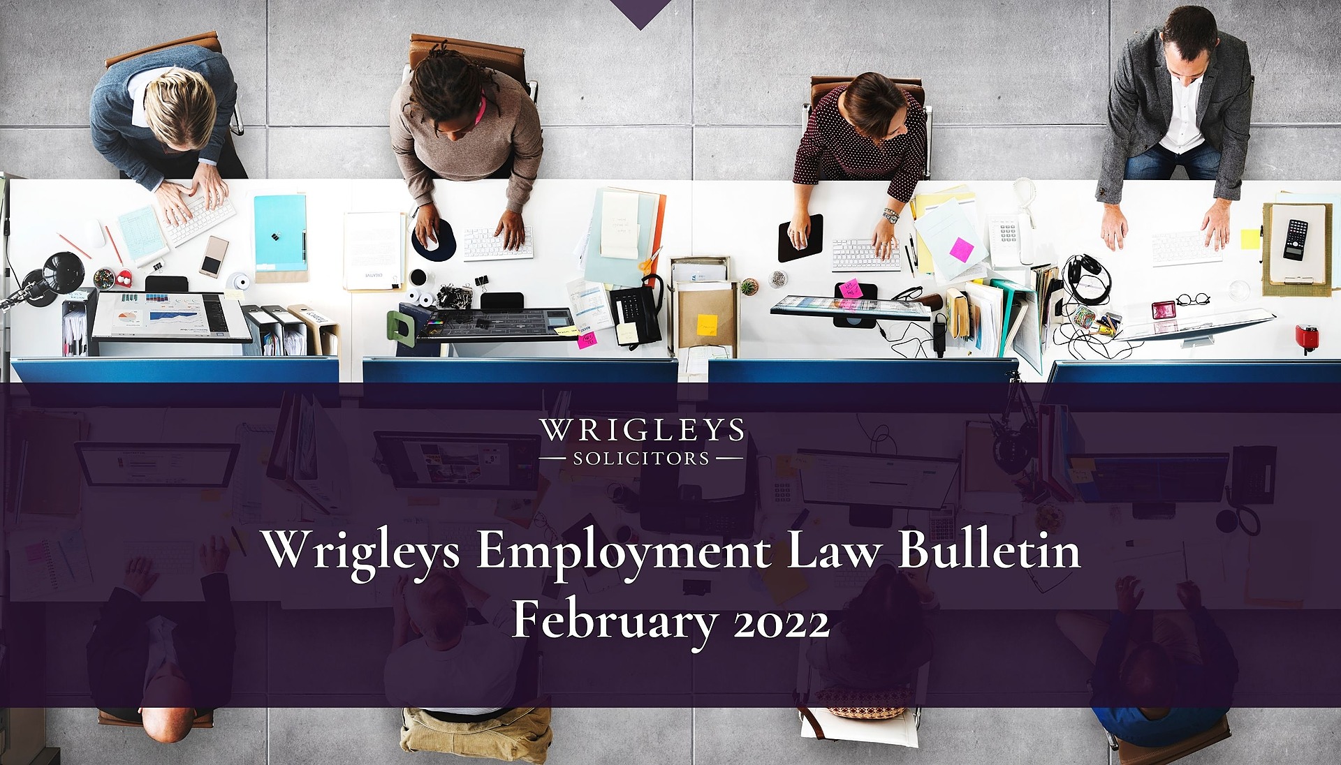 Wrigleys Employment on Twitter "Our February Employment Law Bulletin