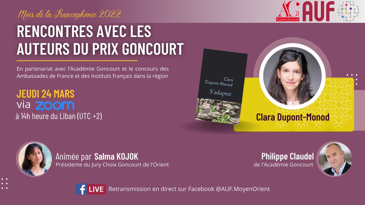 AUF_MoyenO's tweet photo. 🗓️Demain jeudi 24 mars à 14h 

Dans le cadre du Mois de la Francophonie, l’AUF  organise, avec @AcadGoncourt  et les Instituts Français de la région, une rencontre avec Clara Dupont-Monod, lauréate du 10e Choix Goncourt de l’Orient

En direct sur https://t.co/kvj4T52gJI https://t.co/Wuz4AYsUJL