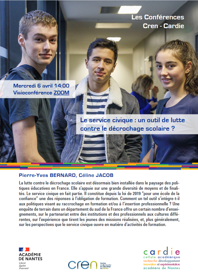 🗓️ Conférence CREN-CARDIE "Le service civique : un outil de lutte contre le décrochage scolaire?", Pierre-Yves Bernard et Céline Jacob, mercredi 6 avril 2022 à 14h en Visioconférence 
<a href="/NantesUniv/">Nantes Université</a> <a href="/InspeNantes/">Inspé Académie Nantes</a> <a href="/CardieNantes/">CARDIE Nantes</a>
👉lien Zoom bit.ly/3IudOvT