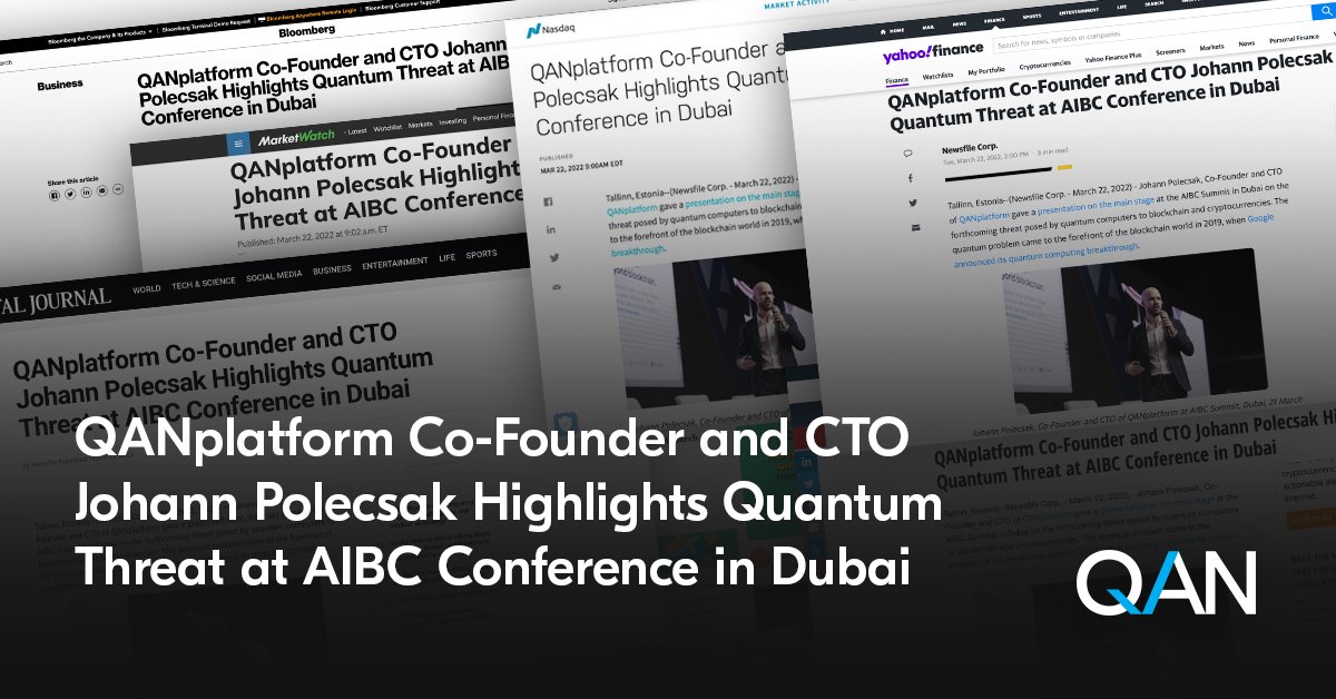 QANplatform's tweet photo. The main stage speech of the @QANplatform 
Co-Founder and CTO @pmjohann at the #AIBCsummit in Dubai was covered by #Bloomberg #Nasdaq #YahooFinance #MarketWatch and more. 

Watch the presentation: 
https://t.co/VSyw8xymJX

or read it: 
https://t.co/4UuY3U4Wa4

#QANplatform $QANX https://t.co/tWeCgD1HHg
