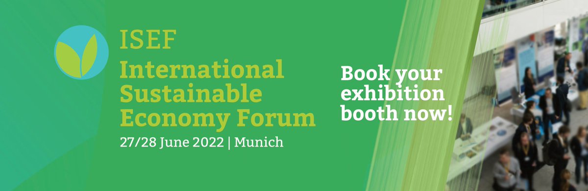 IBB_Netzwerk's tweet photo. You need a platform to present your #sustainable, #industrial approach for our #future economy to a liked-minded audience? Get your exhibition booth at #ISEF 2022! 
➡️https://t.co/7KSaahK1Y8 
📨info@isef-munich.com! 

#conference #sustainableeconomy #munich https://t.co/rTboiJnSJP