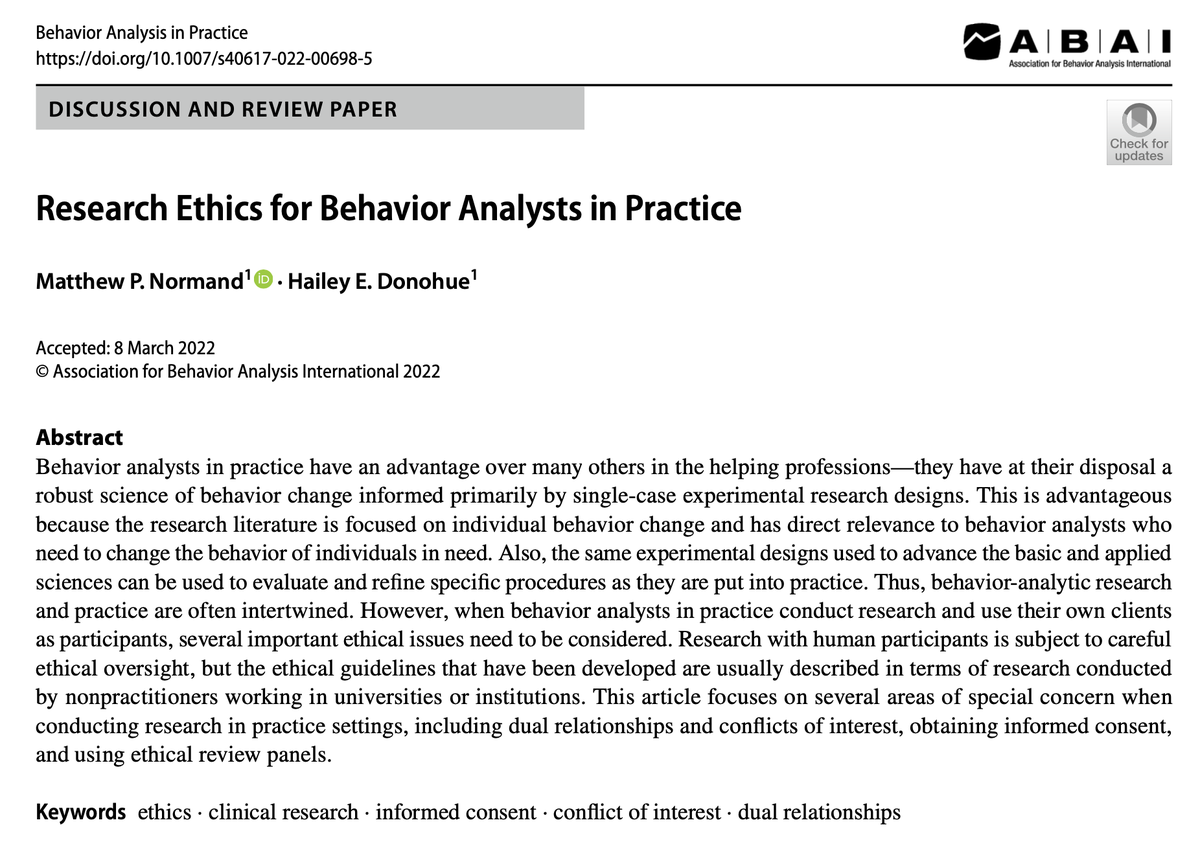 Hot off the presses: "Research ethics for behavior analysts in practice." We identify several ethical issues (and potential solutions) specific to practitioners who conduct research in clinical settings. For a limited time, you can read it for free: rdcu.be/cJBPj