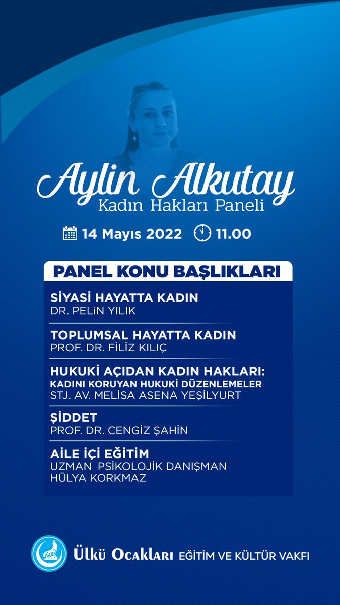elif_trsn_'s tweet photo. Ülkü Ocakları olarak düzenlediğimiz, NFT katılım sertifikalı Aylin Alkutay Kadın Hakları Paneli'ne davetlisiniz.

📌 Tarih : 14 Mayıs 2022 Cumartesi
Saat : 11.00

Katılmak ve panel sonunda sertifikaya hak kazanmak için aşağıdaki formu doldurabilirsiniz. 👇
https://t.co/1HIydDZWyp https://t.co/85OIkQguMV