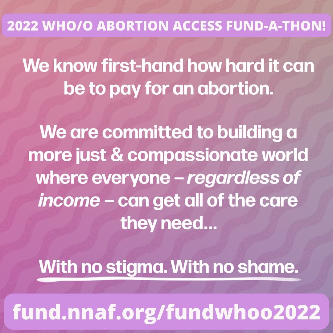 Let’s focus on what is yet to come and what we can do to make sure we are in the best position possible while abortion is under attack in our state. We aren’t going anywhere! 

#Fund4WHOO #FThon22 #AbortionIsStillLegalInOhio #FundAbortionBuildPower #AbortionFundingIsMutualAid