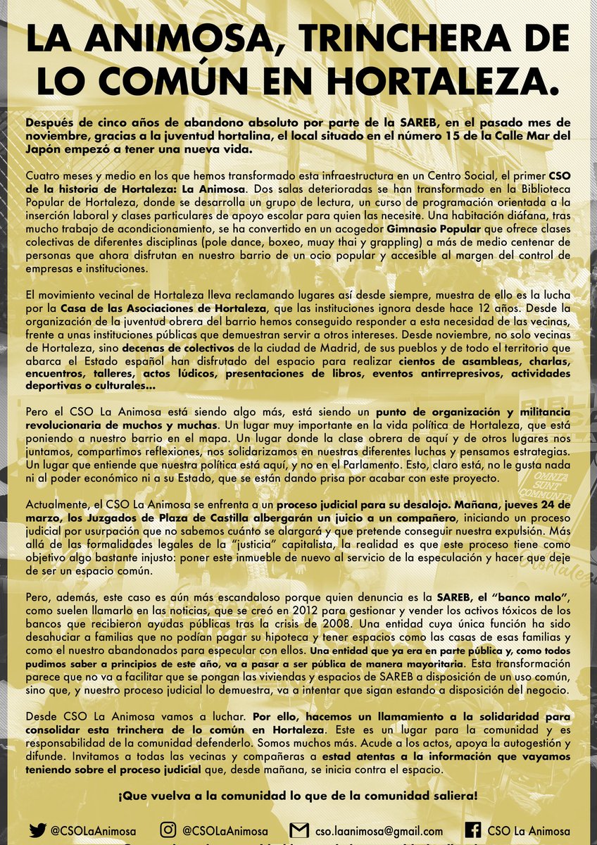 LA ANIMOSA,
TRINCHERA DE LO COMÚN EN HORTALEZA

Mañana, 24 de marzo, comienza el proceso judicial para desalojar La Animosa, que no sabemos cuánto durará.

Aquí os contamos cómo y por qué tenemos que defenderla: