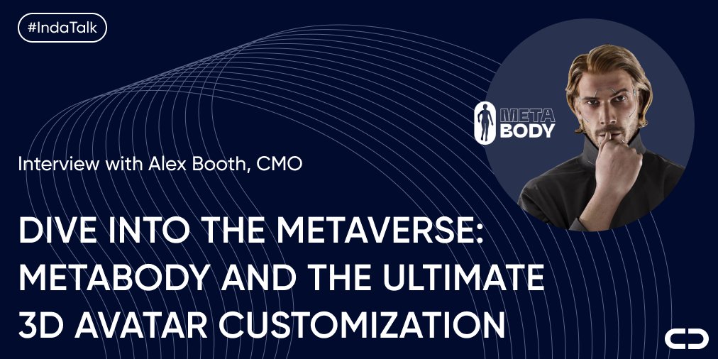Indacoin's tweet photo. #metaverse expansion with #3D technologies: #indatalk with Alex Booth, CMO of @TheMetaBody
Be whoever you want to be and:
🪐follow gold standards of virtual world
👤own high-quality “face” in the digital life
🧠bring audacious ideas into reality
👉🏽here: https://t.co/lg56FfuNdG https://t.co/BUoBvtosIa